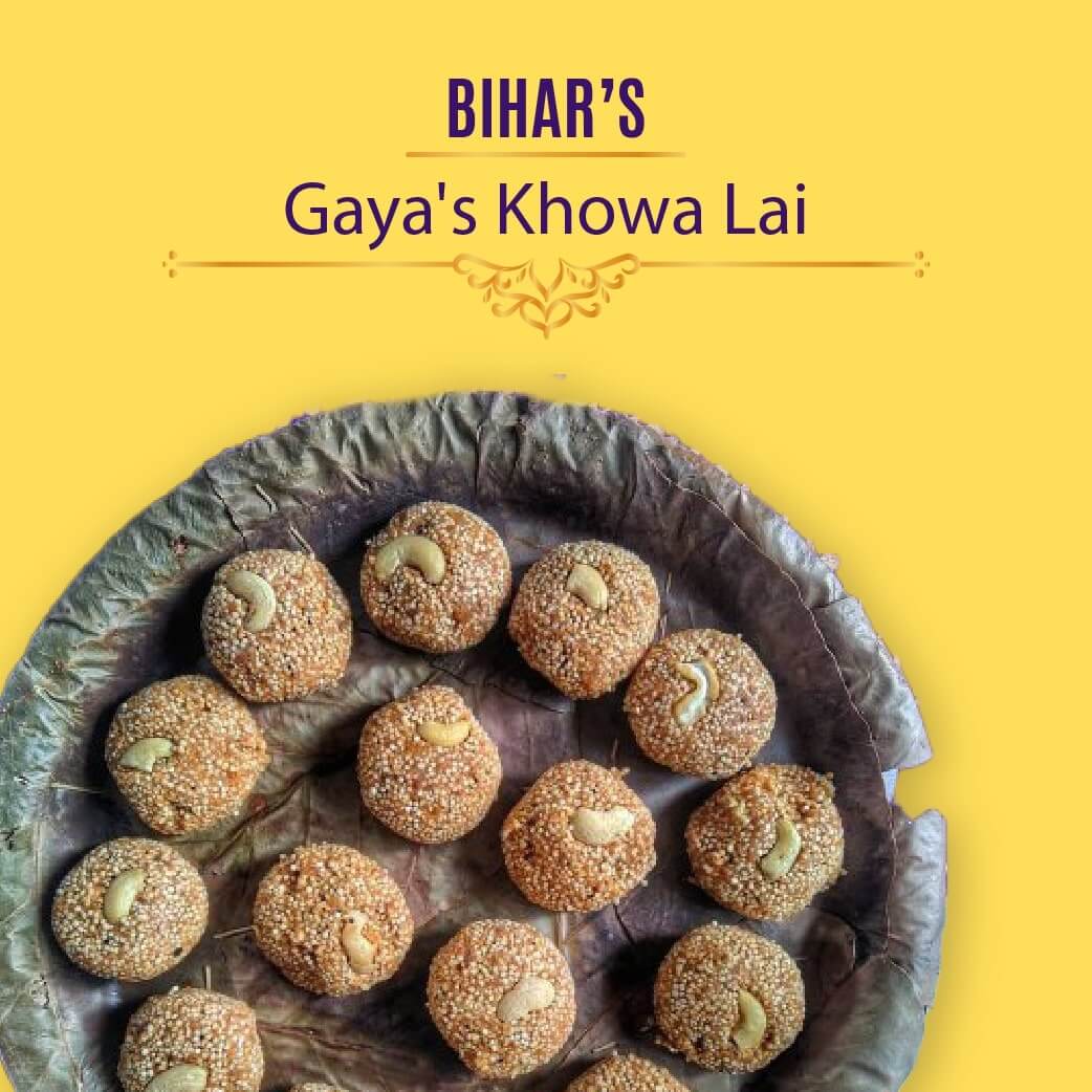 Gaya's Khowa Lai